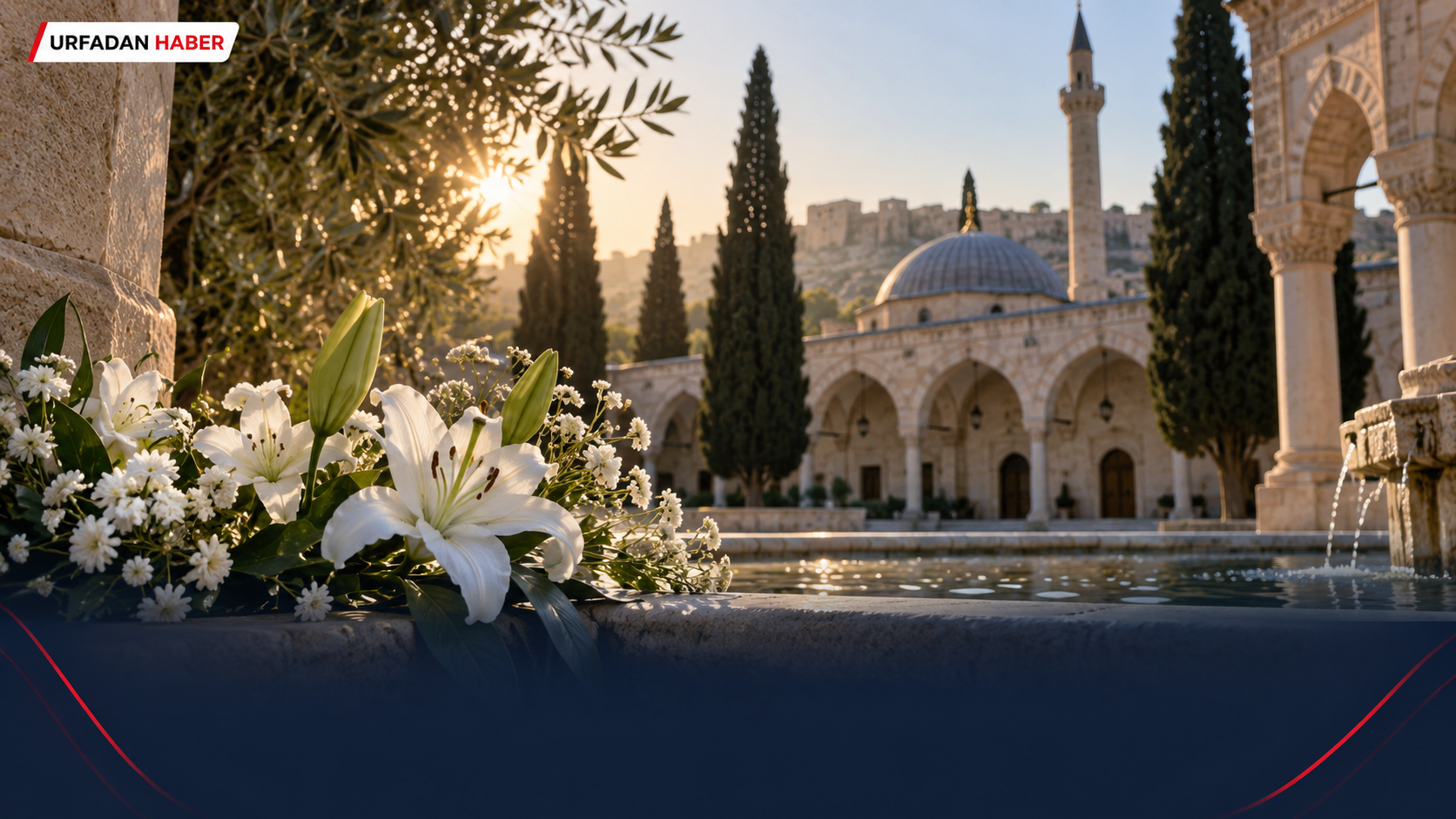 Şanlıurfa’da Bugün Kaybettiklerimiz