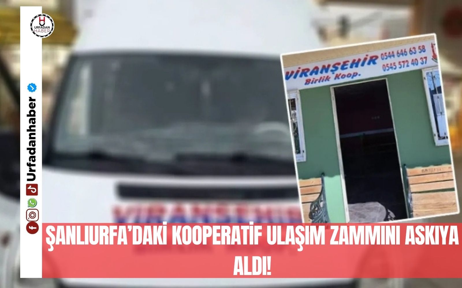 Şanlıurfa’daki kooperatif ulaşım zammını askıya aldı!