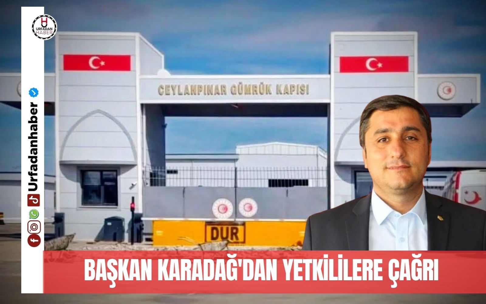 Ferhat Karadağ'dan Yetkililere Çağrı 