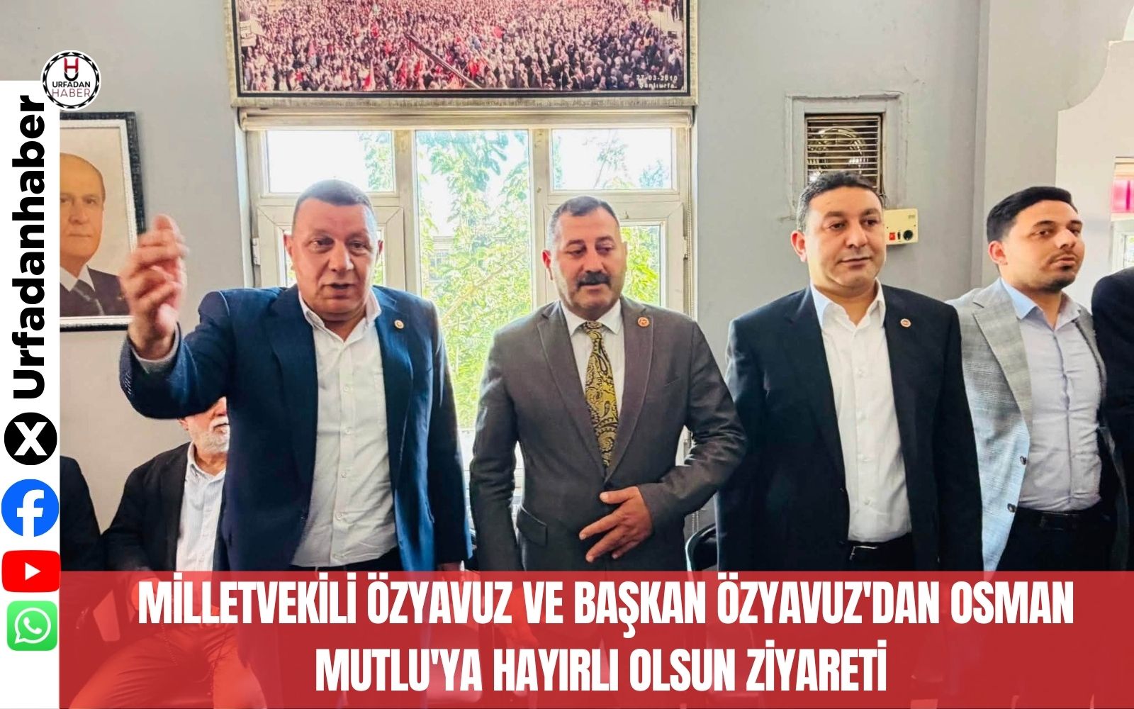 MİLLETVEKİLİ ÖZYAVUZ VE BAŞKAN ÖZYAVUZ'DAN OSMAN MUTLU'YA HAYIRLI OLSUN ZİYARETİ