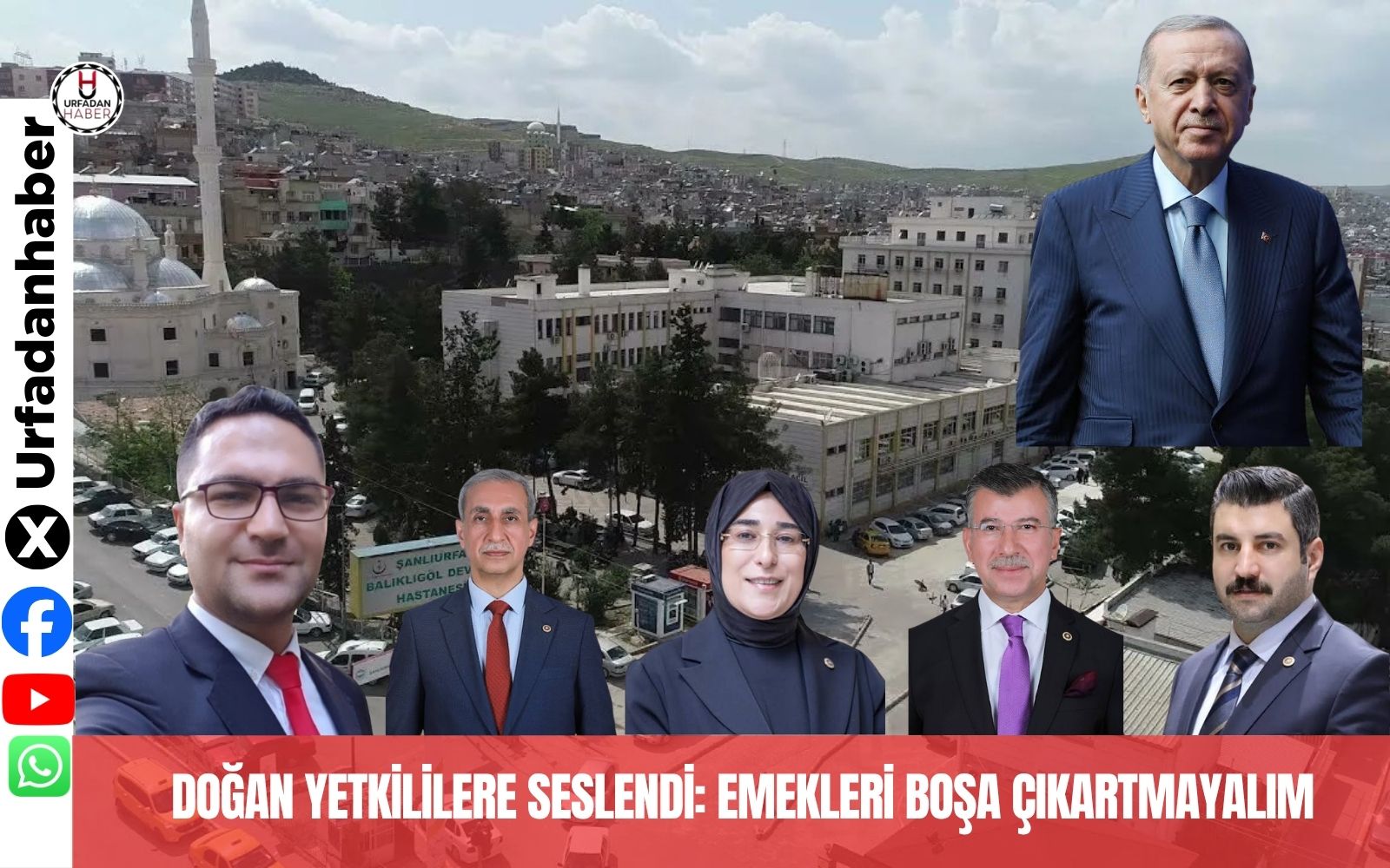 Kamuoyu Araştırmacısı Yasin Doğan Şanlıurfa’da Yetkililere Seslendi