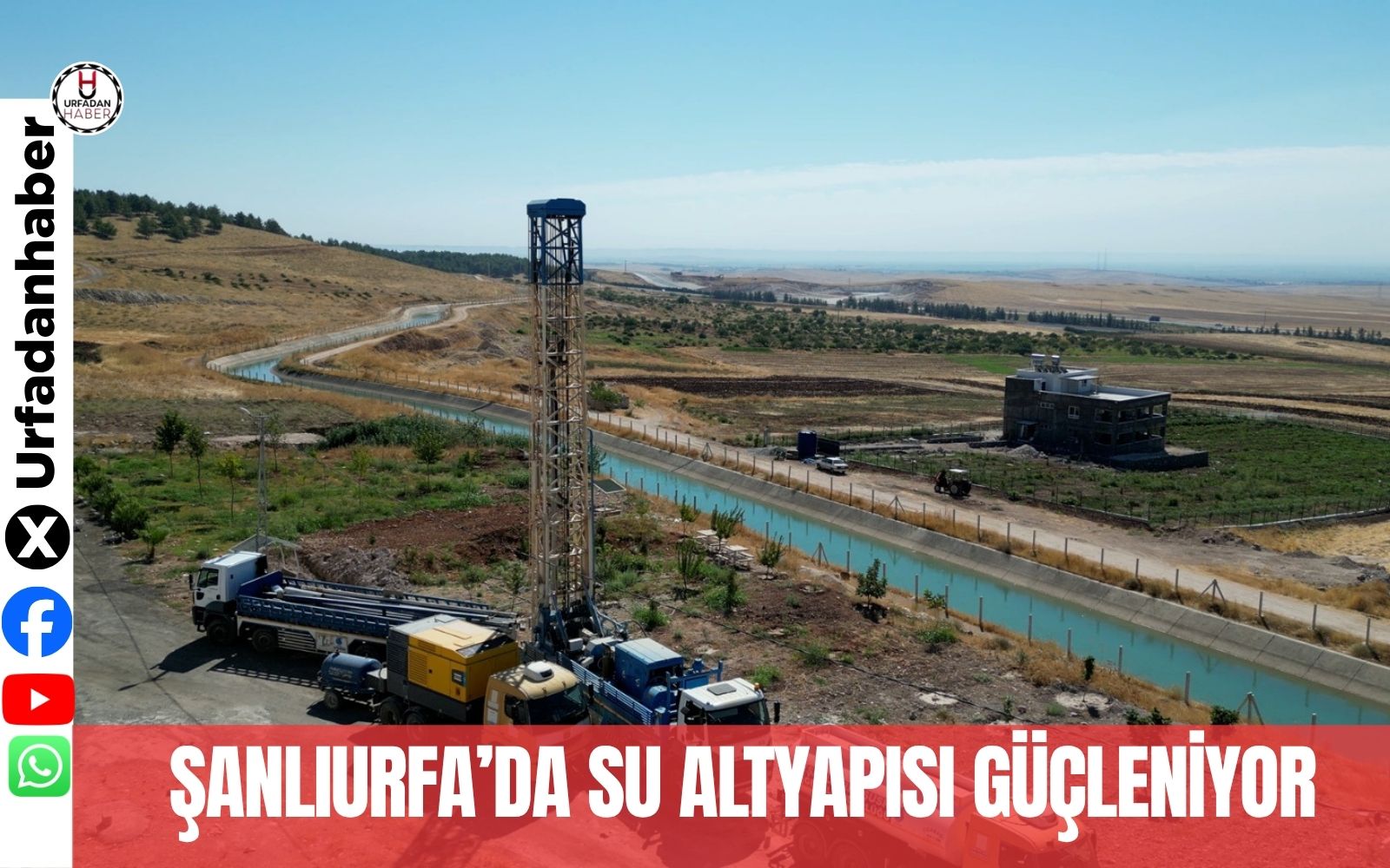 Şanlıurfa’da Su Altyapısı Güçleniyor