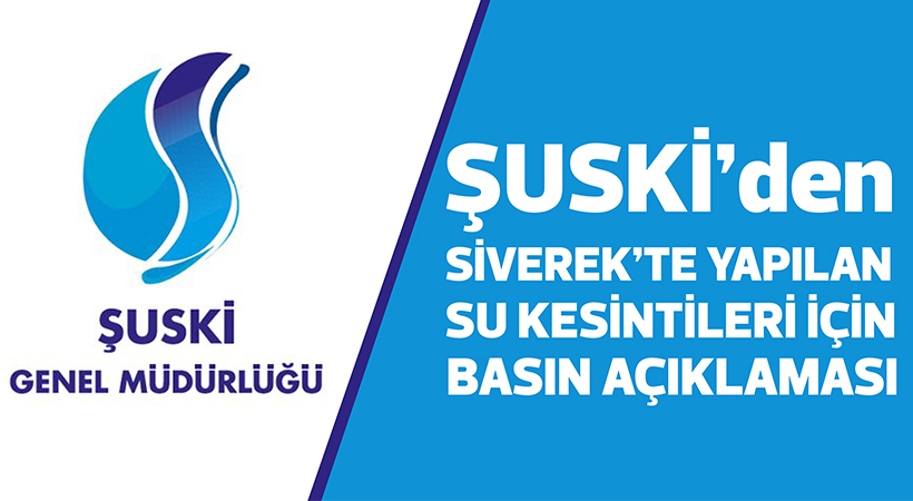 ŞUSKİ’den içme suyuyla ilgili açıklama!