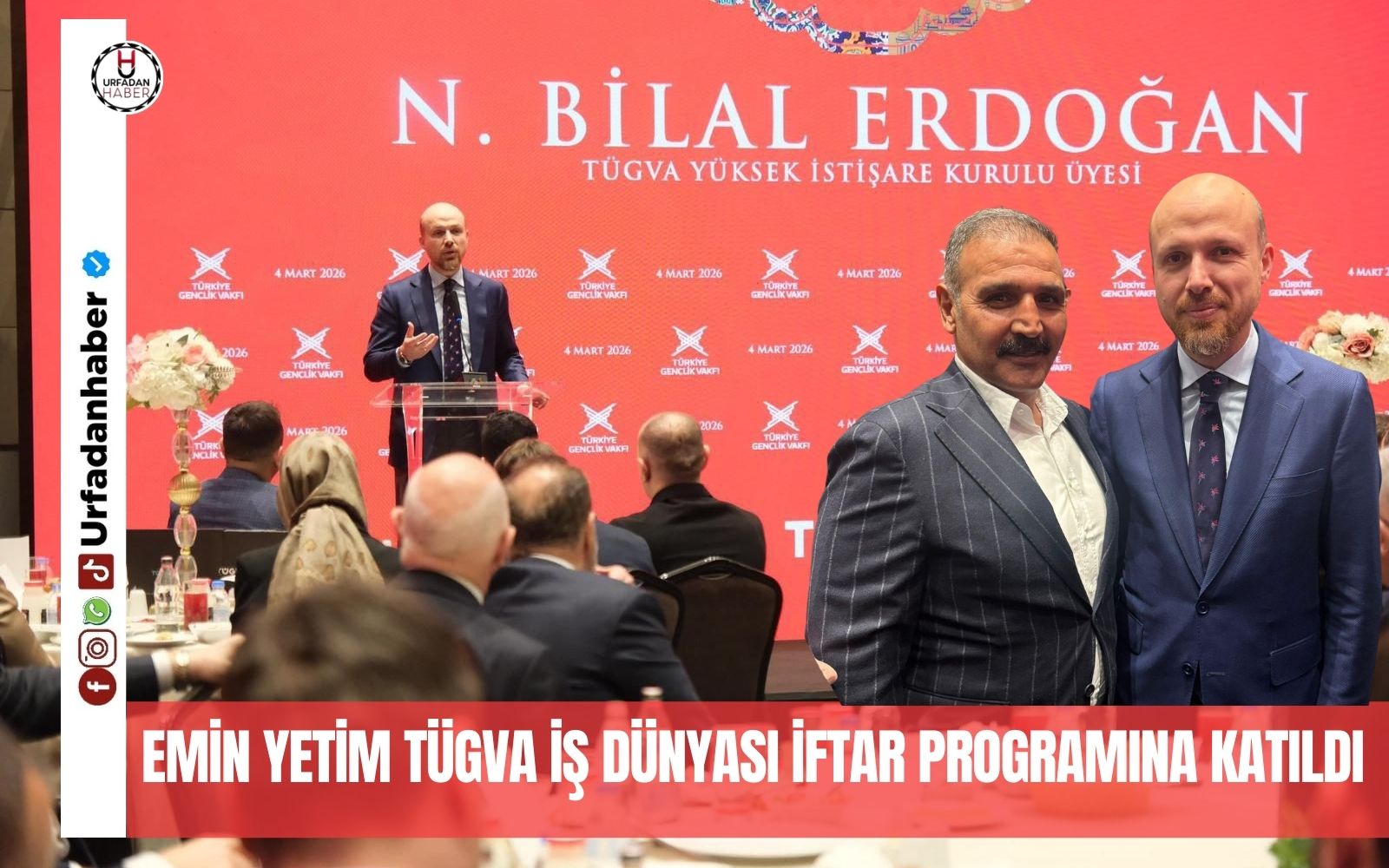 Emin Yetim TÜGVA İş Dünyası İftar Programına katıldı