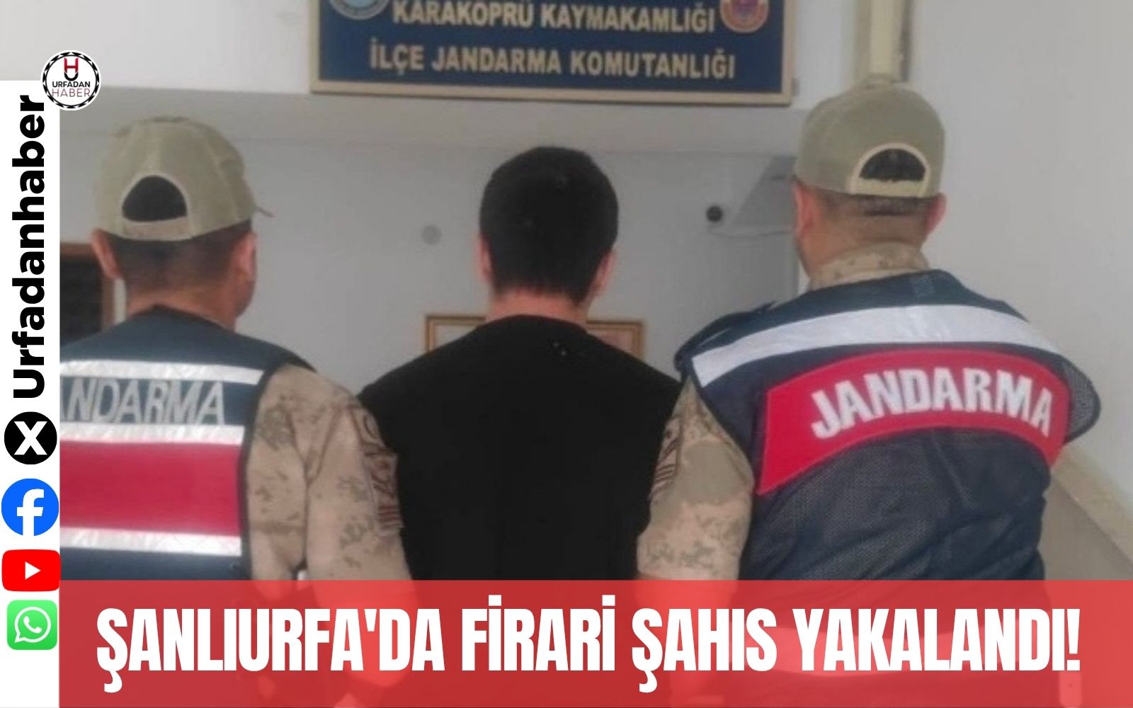 Şanlıurfa'da firari şahıs yakalandı!