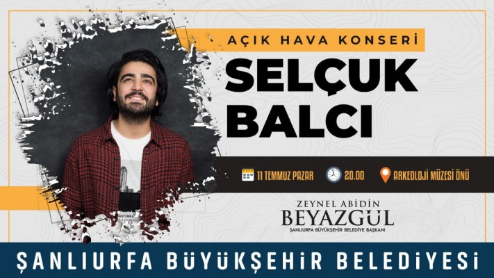 Selçuk Balcı Şanlıurfalılarla buluşacak