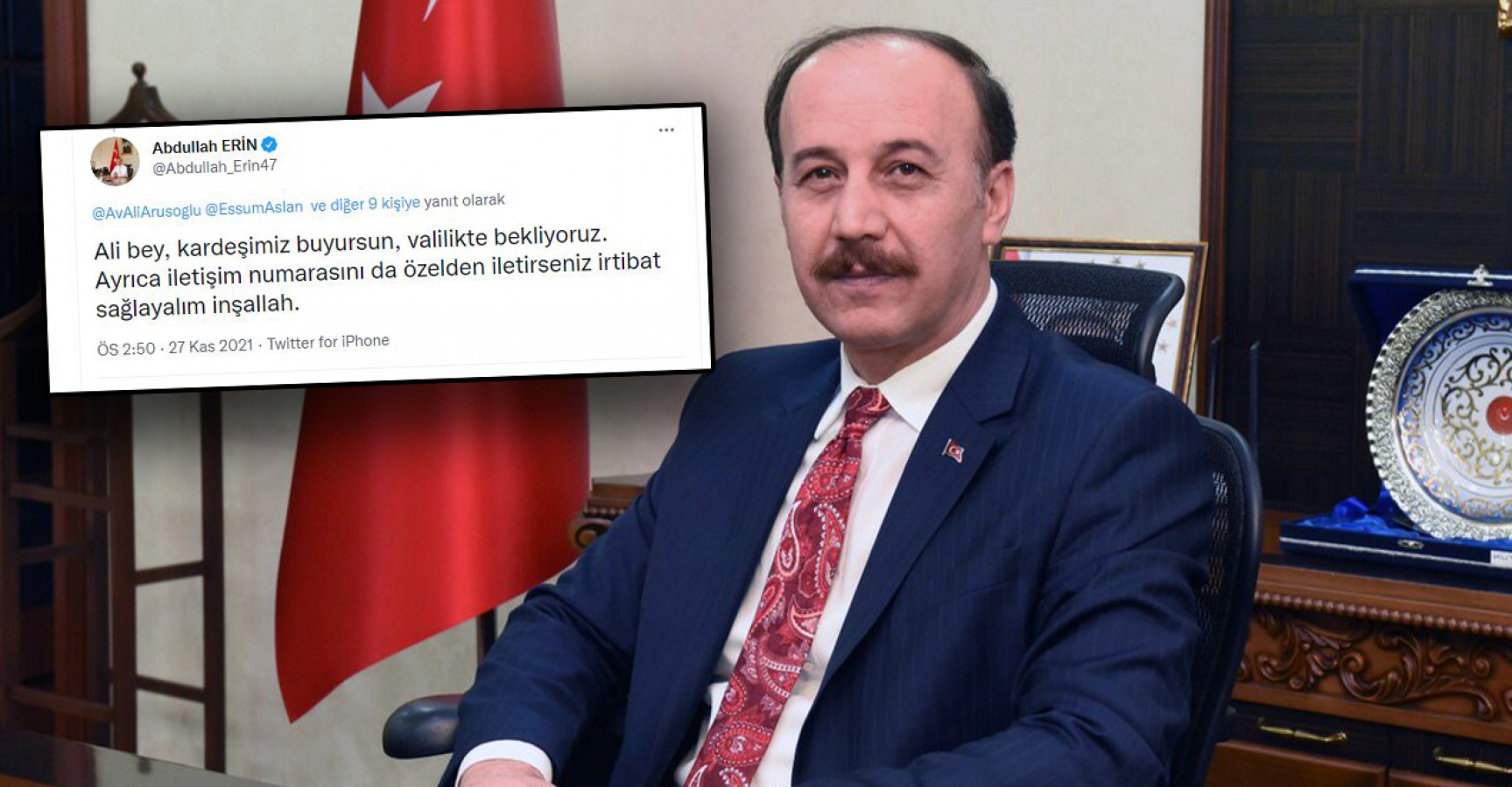 Vali Erinden cevap gecikmedi