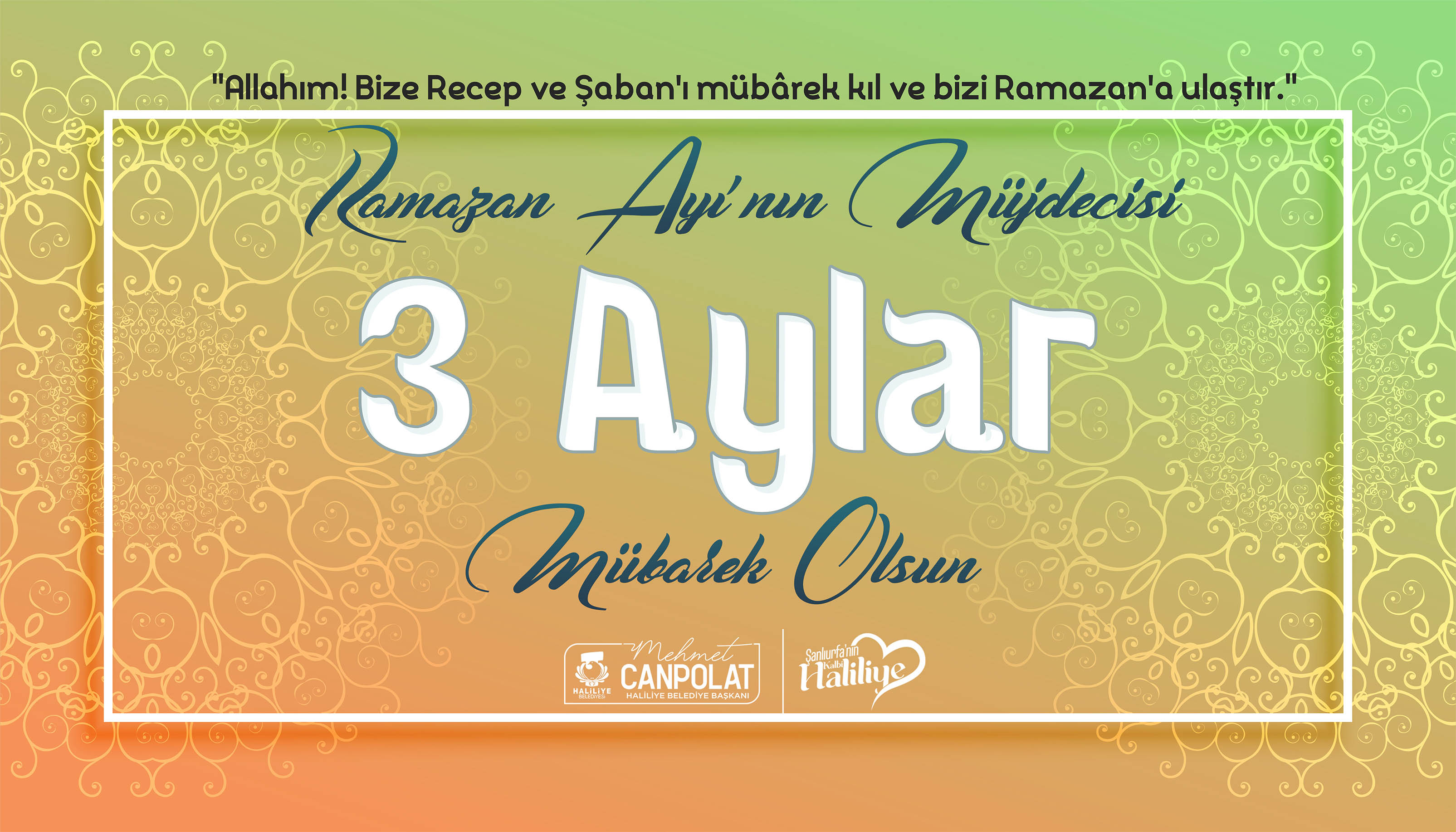 Başkan Canpolat'tan Üç Aylar Mesajı