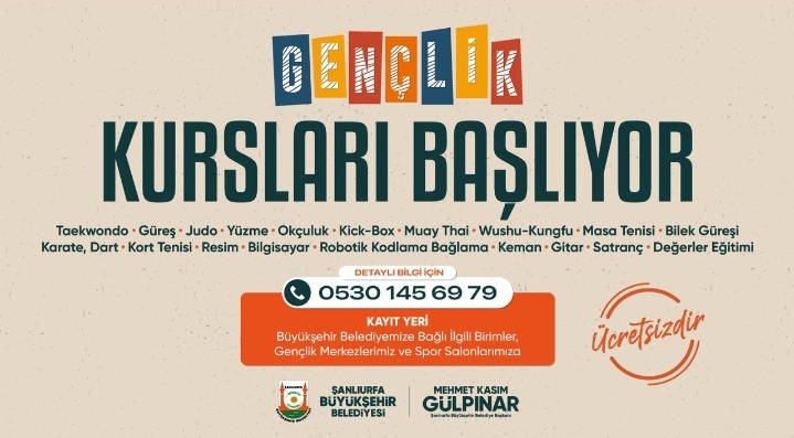 Şanlıurfa Büyükşehir Belediyesi'nin Gençlik Kursları Başlıyor