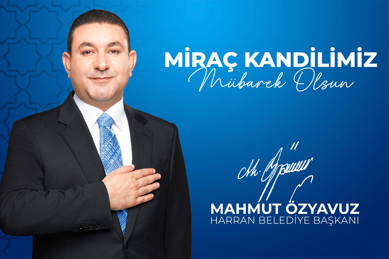 BAŞKAN ÖZYAVUZ: MİRAÇ KANDİLİ SONSUZ RAHMETİN TECELLİ ETTİĞİ BİR GÜNDÜR